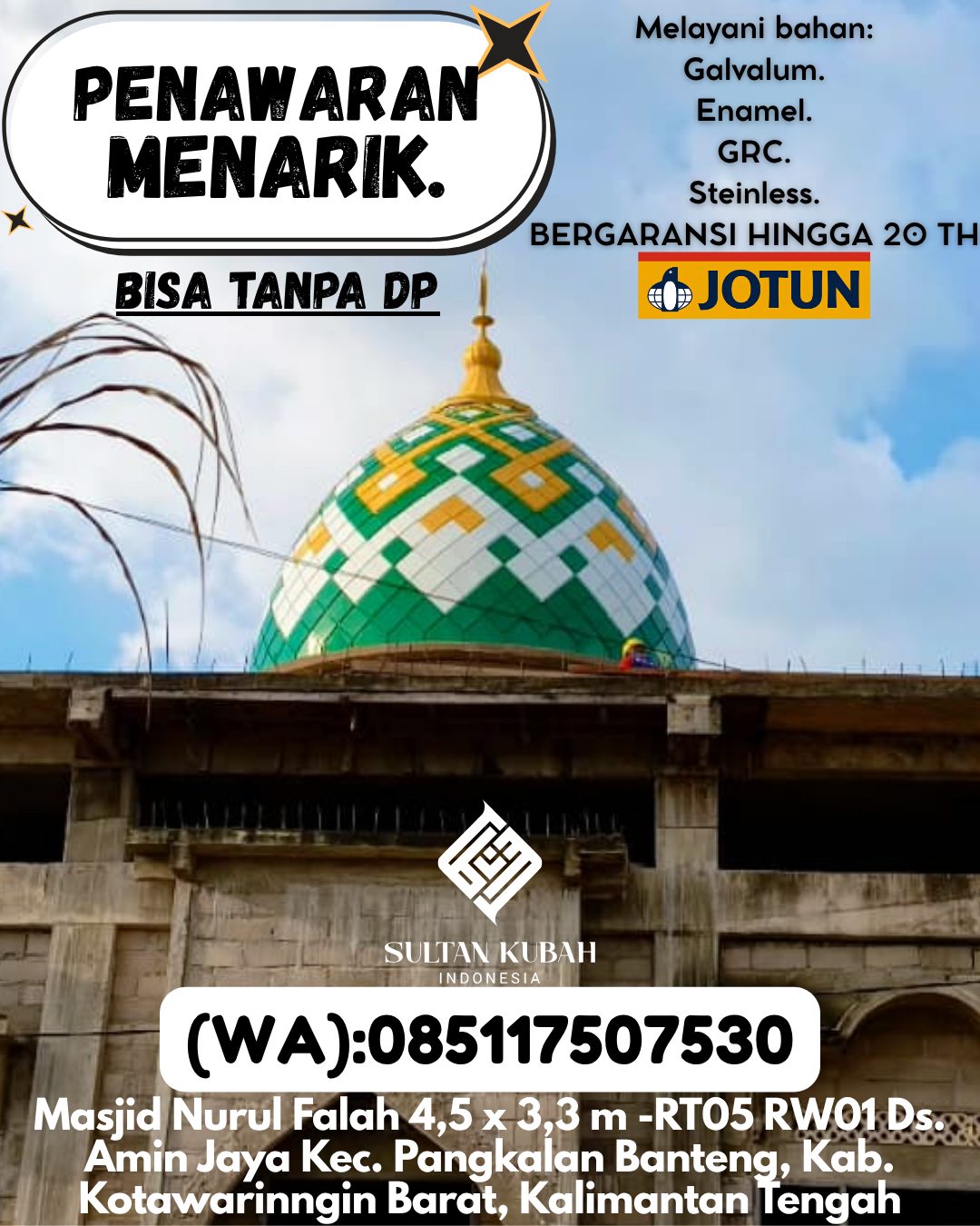 KUBAH MASJID EKSKLUSIF DI KEC Enggano, KAB Bengkulu Utara (WA: 085117507530)