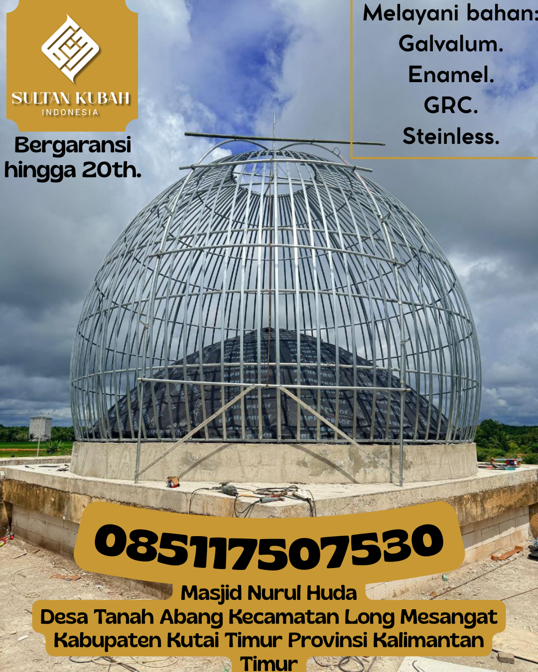 Kubah Masjid Berkualitas Premium dengan Garansi Panjang 085117507530 Dayeuhkolot – Kabupaten Bandung