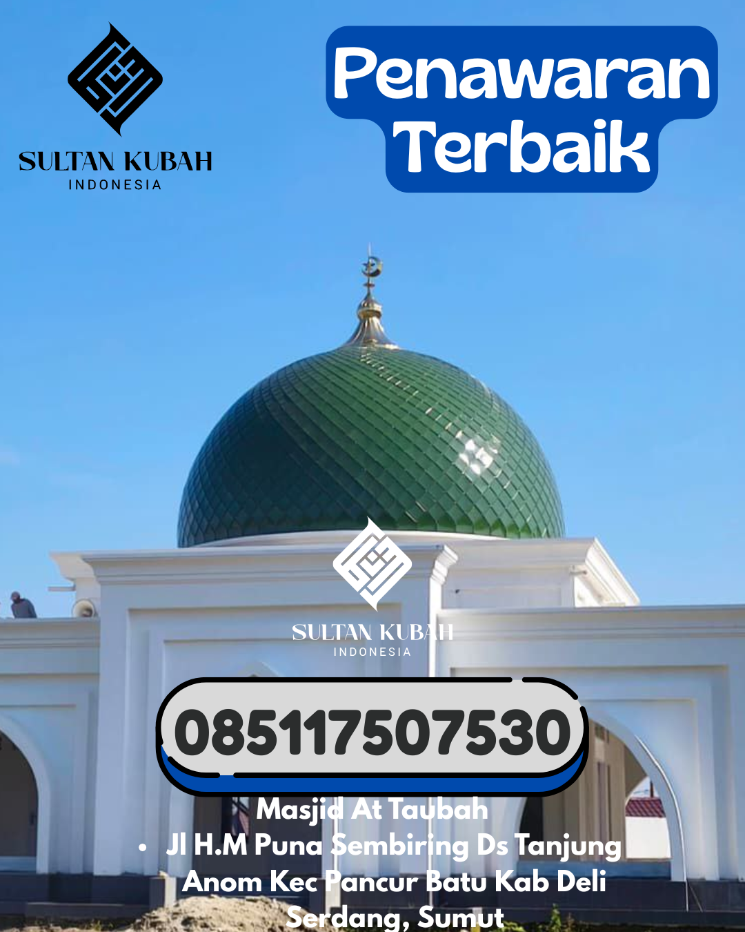 Penjual Kubah Masjid Galvalum Bergaransi 085117507530 Waiblama – Kab. Sikka