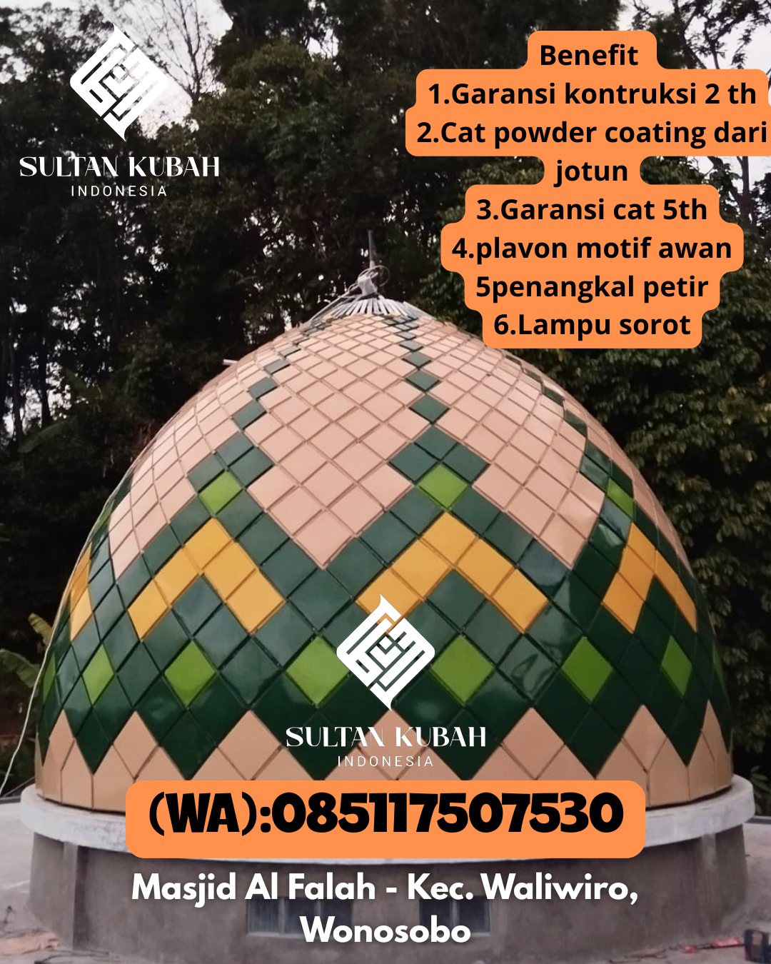 Penjual Kubah Masjid Galvalum Harga Pabrik Garansi 5 Tahun 085117507530 Mattiro Bulu – Kabupaten Pinrang