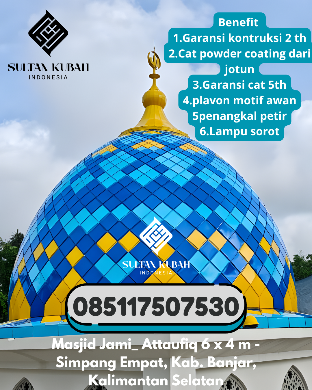Penjual Kubah Masjid Galvalum Pilihan Berkualitas 085117507530 Pammana – Wajo