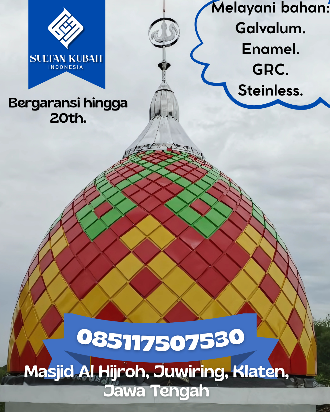 Kubah Masjid Berkualitas Premium Awet Tahan Lama Bergaransi 085117507530 Rantau — Kab. Aceh Tamiang