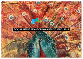 SOCIAL MEDIA MONITORING AUGUST 23RD, 2018