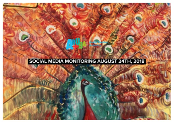 SOCIAL MEDIA MONITORING AUGUST 24TH, 2018