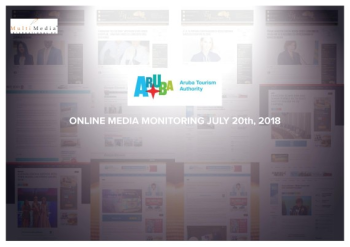 ONLINE MEDIA MONITORING UPDATE JULY 20th, 2018