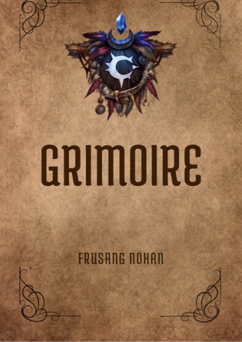 GRIMOIRE -FRUSANG NOKAN