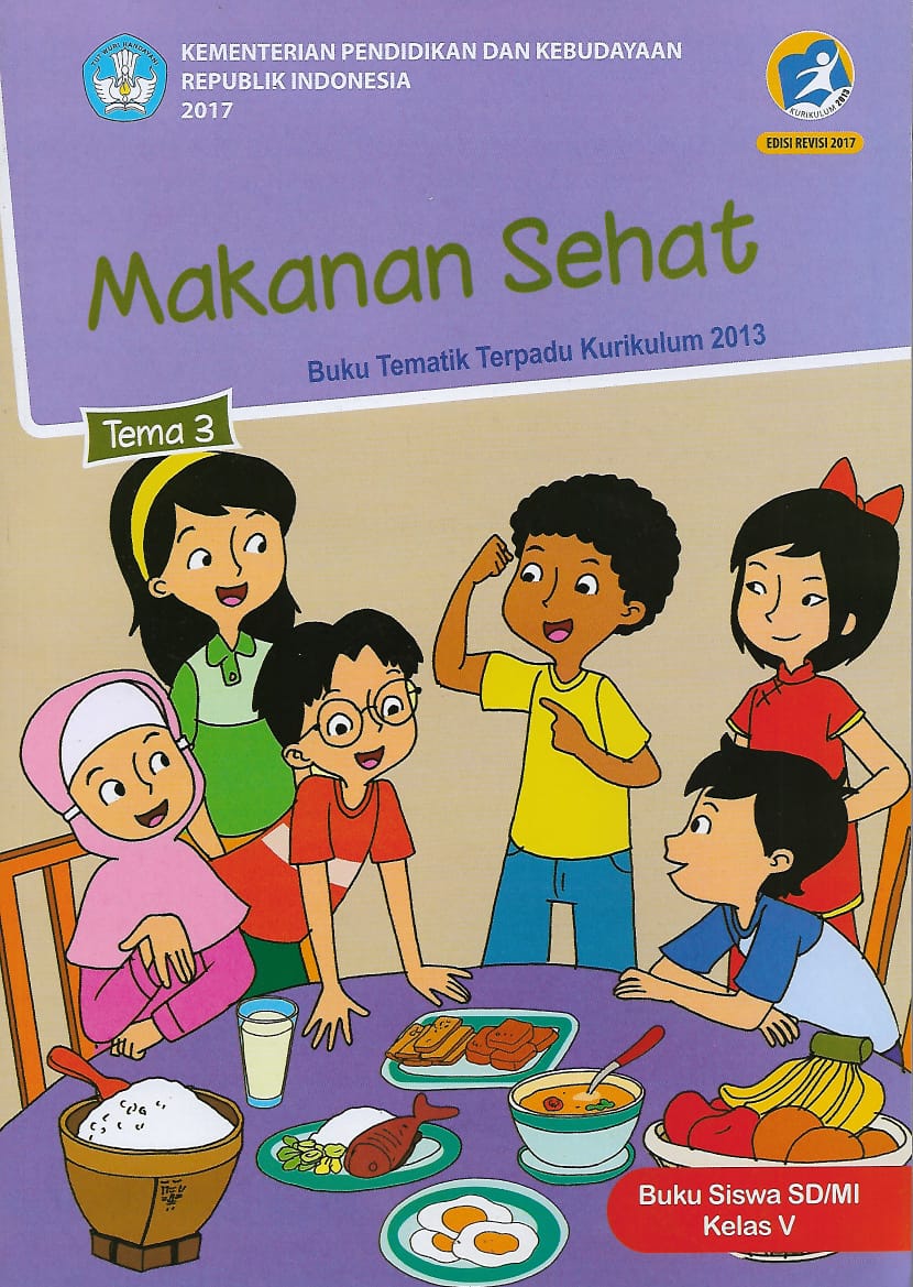 Buku Tematik Siswa Kelas 5 TEMA 3 [Makanan Sehat] - Kelompok 5