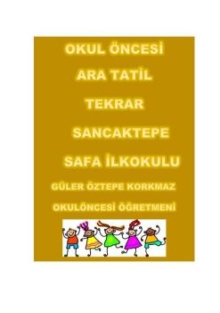 OKUL ÖNCESİ GÜLER ÖZTEPE KORKMAZ