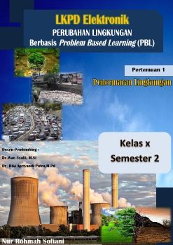 Lembar Kerja Peserta Didik Pertemuan 1 pencemaran lingkungan