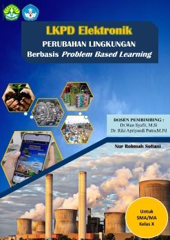 Lembar Kerja Peserta Didik (LKPD) Elektronik Perubahan Lingkungan_Neat