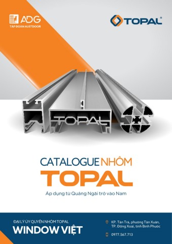 CATALOGUE NHÔM TOPAL - Đại lý Window Việt