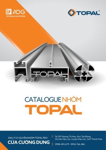 CATALOGUE NHÔM TOPAL - Đại lý Cửa Cường Dung