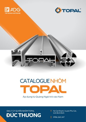 CATALOGUE NHÔM TOPAL - Đại lý Đức Thương