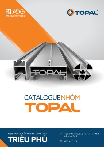 CATALOGUE NHÔM TOPAL - Đại lý Triệu Phú