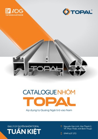 CATALOGUE NHÔM TOPAL - Đại lý Tuấn Kiệt