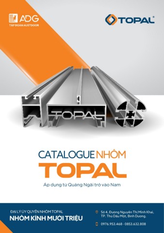 CATALOGUE NHÔM TOPAL - Đại lý Nhôm kính Mười Triệu