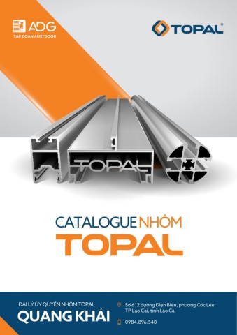 CATALOGUE NHÔM TOPAL - Đại lý Quang Khải