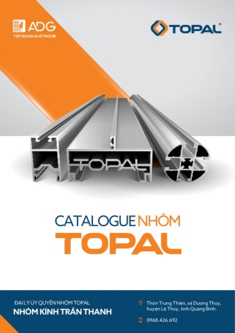 CATALOGUE NHÔM TOPAL - Đại lý Nhôm Kính Trần Thanh