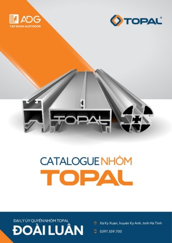 CATALOGUE NHÔM TOPAL - Đại lý Đoài Luân