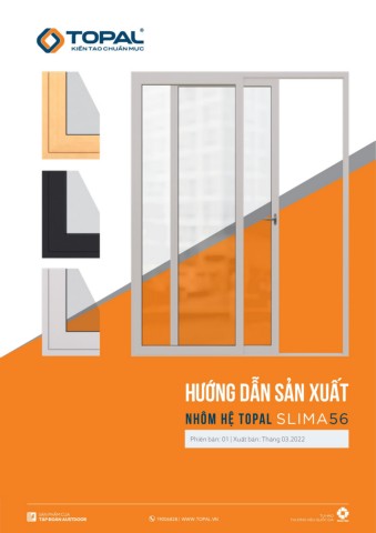 Hướng dẫn sản xuất Nhôm hệ và phụ kiện đồng bộ Slima 56