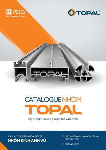 CATALOGUE NHÔM TOPAL - Đại lý Nhôm Kính Anh Vũ