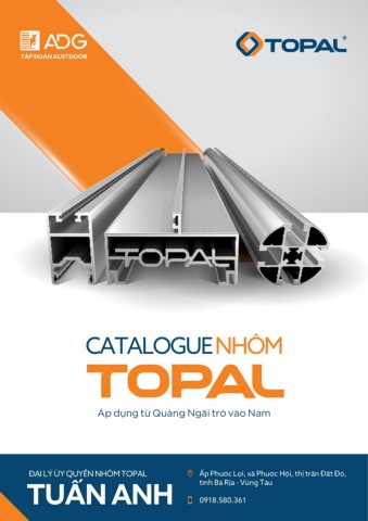 CATALOGUE NHÔM TOPAL - Đại lý Tuấn Anh