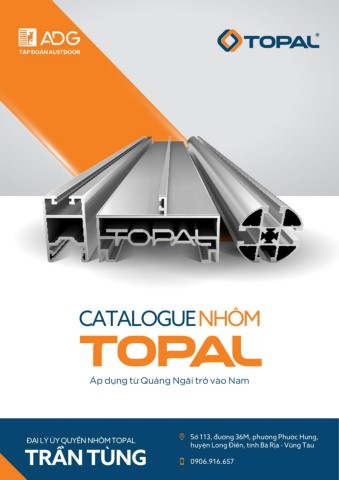 CATALOGUE NHÔM TOPAL - Đại lý Trần Tùng