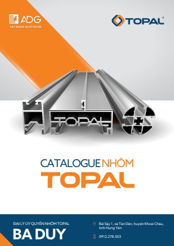 CATALOGUE NHÔM TOPAL - Đại lý Ba Duy