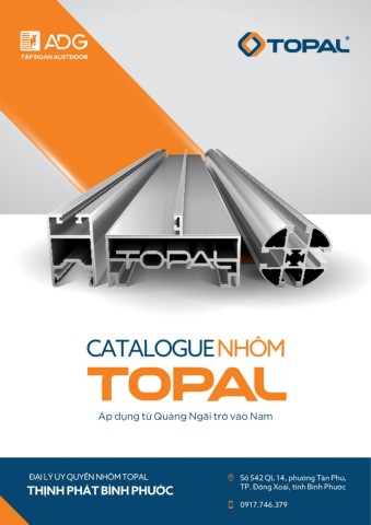 CATALOGUE NHÔM TOPAL - Đại lý Thịnh Phát Bình Phước