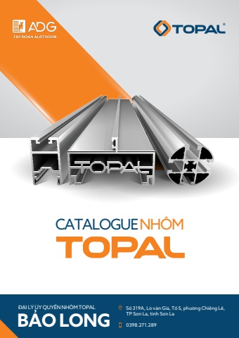 CATALOGUE NHÔM TOPAL - Đại lý Bảo Long