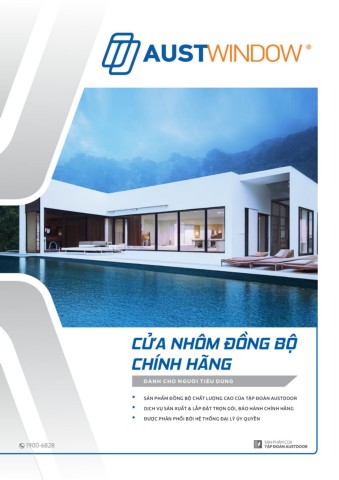 AUSTWINDOW - BỘ SƯU TẬP CỬA NHÔM ĐỒNG BỘ CHÍNH HÃNG