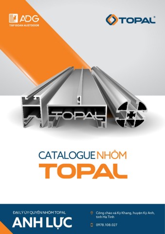 CATALOGUE NHÔM TOPAL - Đại lý Anh Lực