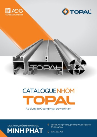 CATALOGUE NHÔM TOPAL - Đại lý Minh Phát