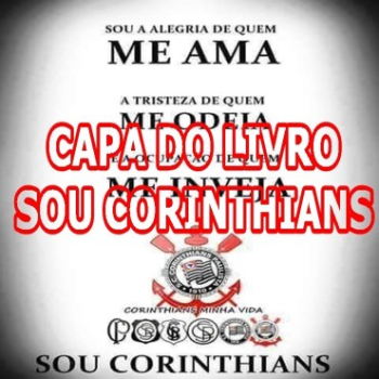 SOU CORINTHIANS CAPTULO 03- GLOBOPLAY