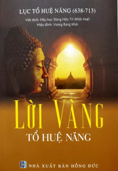 LỜI VÀNG TỔ HUỆ NĂNG - Đặng Hữu Trí