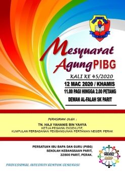 BUKU PROGRAM MESYUARAT AGUNG PIBG KALI KE 45 TAHUN 2020 SK PARIT