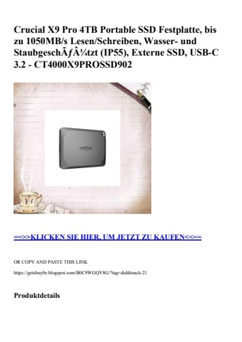 7537 crucial x9 pro 4tb portable ssd festplatte  bis zu 1050mb s lesen schreiben  wasser- und staubgesch