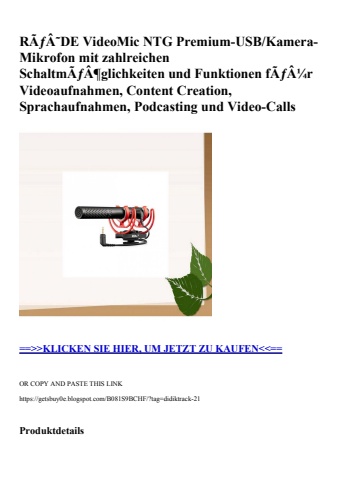 7265 rãƒâ˜de videomic ntg premium-usb kamera-mikrofon mit zahlreichen schaltmãƒâ¶glichkeiten und funktio