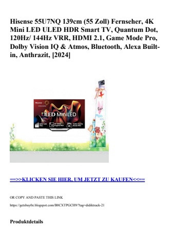 9160 hisense 55u7nq 139cm  55 zoll  fernseher  4k mini led uled hdr smart tv  quantum dot  120hz  144hz