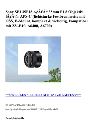 3948 sony sel35f18 ã¢â€â“ 35mm f1