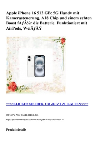 3140 apple iphone 16 512 gb  5g handy mit kamerasteuerung  a18 chip und einem echten boost fãƒâ¼r die ba