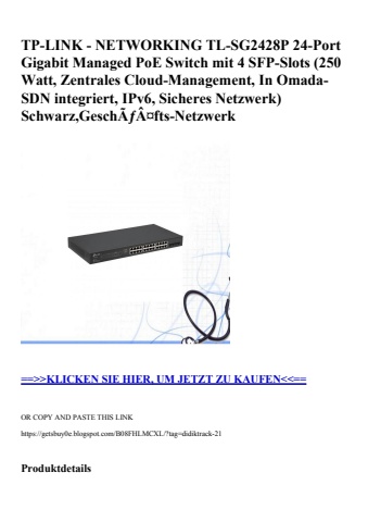 1967 tp-link - networking tl-sg2428p 24-port gigabit managed poe switch mit 4 sfp-slots  250 watt  zentr