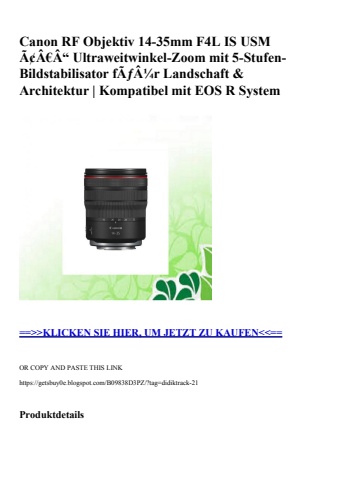 9577 canon rf objektiv 14-35mm f4l is usm ã¢â€â“ ultraweitwinkel-zoom mit 5-stufen-bildstabilisator fãƒâ
