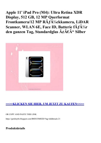 0701 apple 11' ipad pro  m4   ultra retina xdr display  512 gb  12 mp querformat frontkamera 12 mp rãƒâ¼