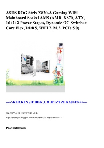 9711 asus rog strix x870-a gaming wifi mainboard sockel am5  amd  x870  atx  16 2 2 power stages  dynami