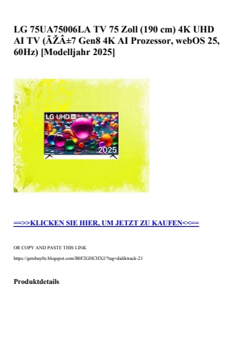 8378 lg 75ua75006la tv 75 zoll  190 cm  4k uhd ai tv  ãžâ±7 gen8 4k ai prozessor  webos 25  60hz   model