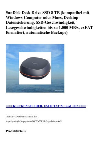0117 sandisk desk drive ssd 8 tb  kompatibel mit windows-computer oder macs  desktop-datensicherung  ssd