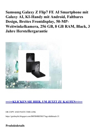 2685 samsung galaxy z flip7 fe ai smartphone mit galaxy ai  ki-handy mit android  faltbares design  brei