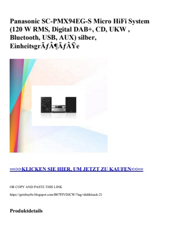 8168 panasonic sc-pmx94eg-s micro hifi system  120 w rms  digital dab   cd  ukw   bluetooth  usb  aux  s