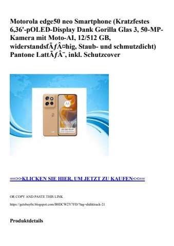 7822 motorola edge50 neo smartphone  kratzfestes 6 36'-poled-display dank gorilla glas 3  50-mp-kamera m